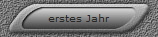 erstes Jahr